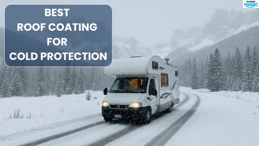  RV roof with liquid rubber coating for cold weather protection in snowy conditions.